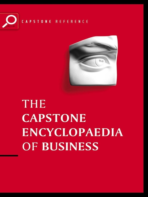 Title details for The Capstone Encyclopaedia of Business by Capstone - Available